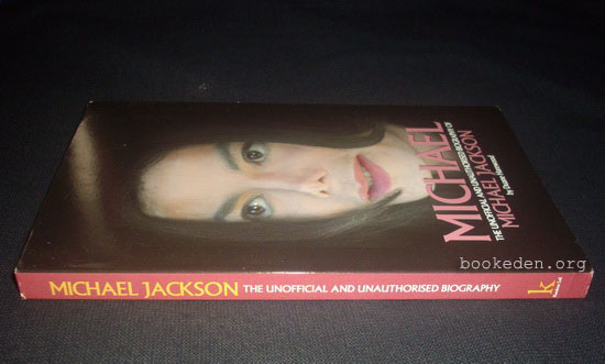 Michael : The Unofficial and Unauthorised Biography of Michael Jackson (ภาษาอังกฤษ)