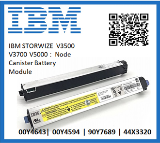 IBM 00Y4643, 00Y4594 ,90Y7689, 44X3320 ,IBM V3500, V3700, V5000, Node Canister Battery