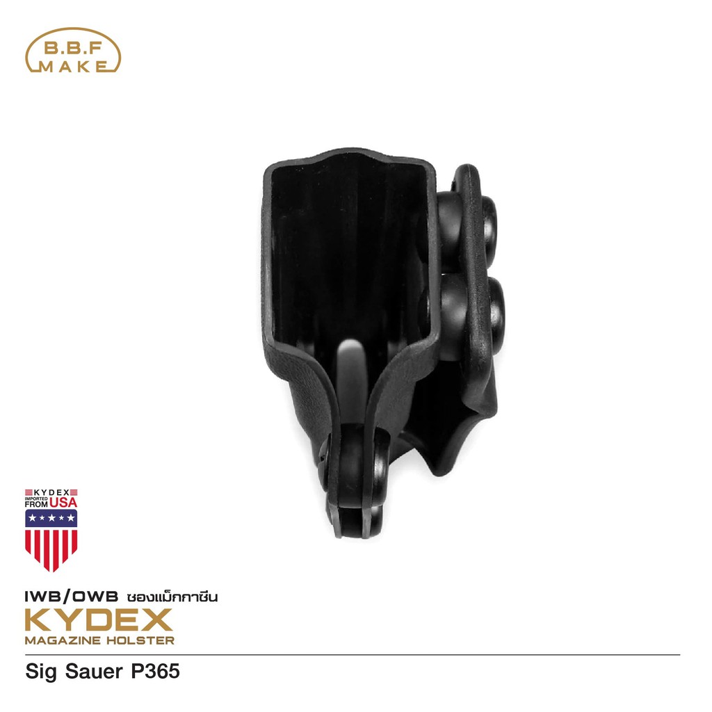 🇹🇭⫸ ซองแม็กเดี่ยว Sig Sauer_P365 BBF Make_Magazine_KYDEX