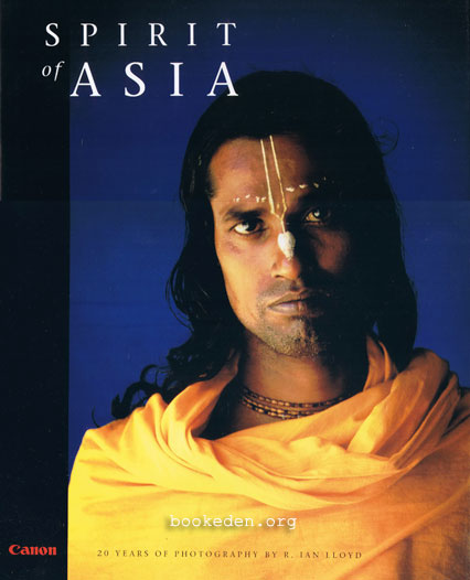 Spirit of Asia : Twenty Years of Photography