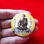 เข็มกลัด หลวงพ่อยี วัดดงตาก้อนทอง #รับประกันแท้ - จัดสร้างโดย หลวงพ่อถาวร(ลูกศิษย์ หลวงพ่อยี วัดดงตาก้อนทอง)